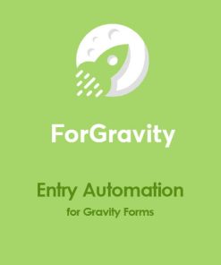 Entry Automation for Gravity Forms