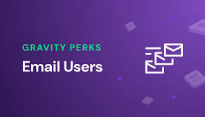 download (5) Gravity Perks Email Users Addon